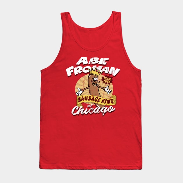 Abe Froman Sausage King of Chicago Retro 1986 Dks Tank Top by Alema Art